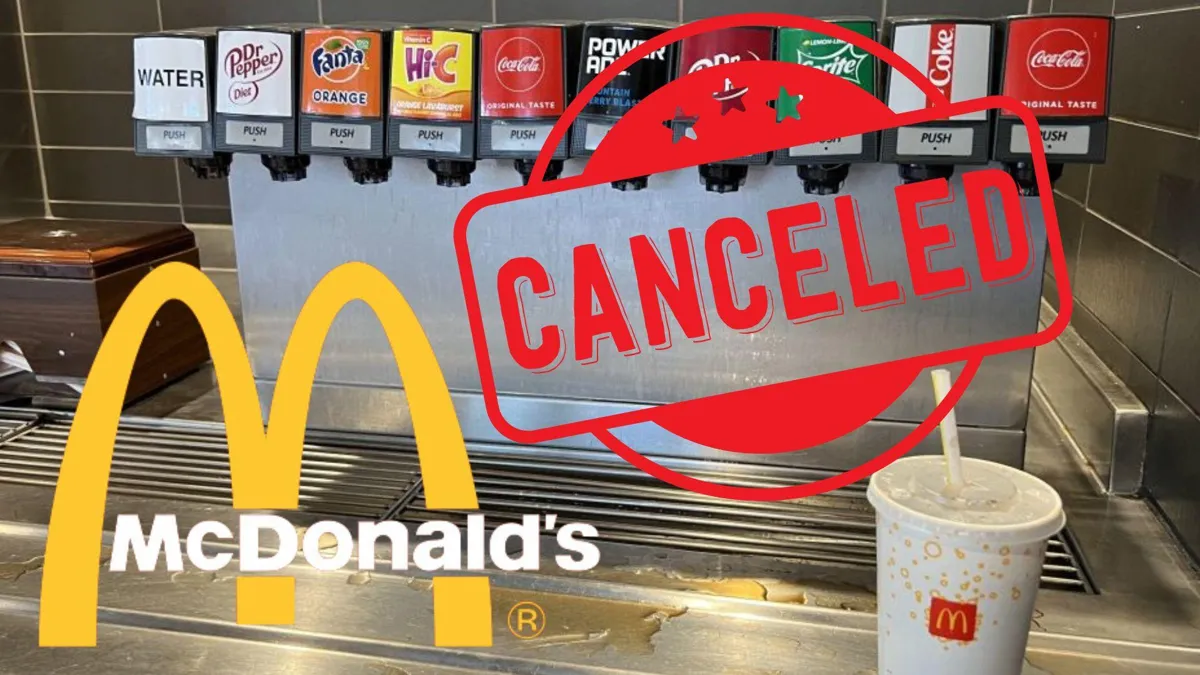 The logo for McDonald’s/A photograph of a self-serve drink machine at McDonald’s with a graphic that reads “Canceled”